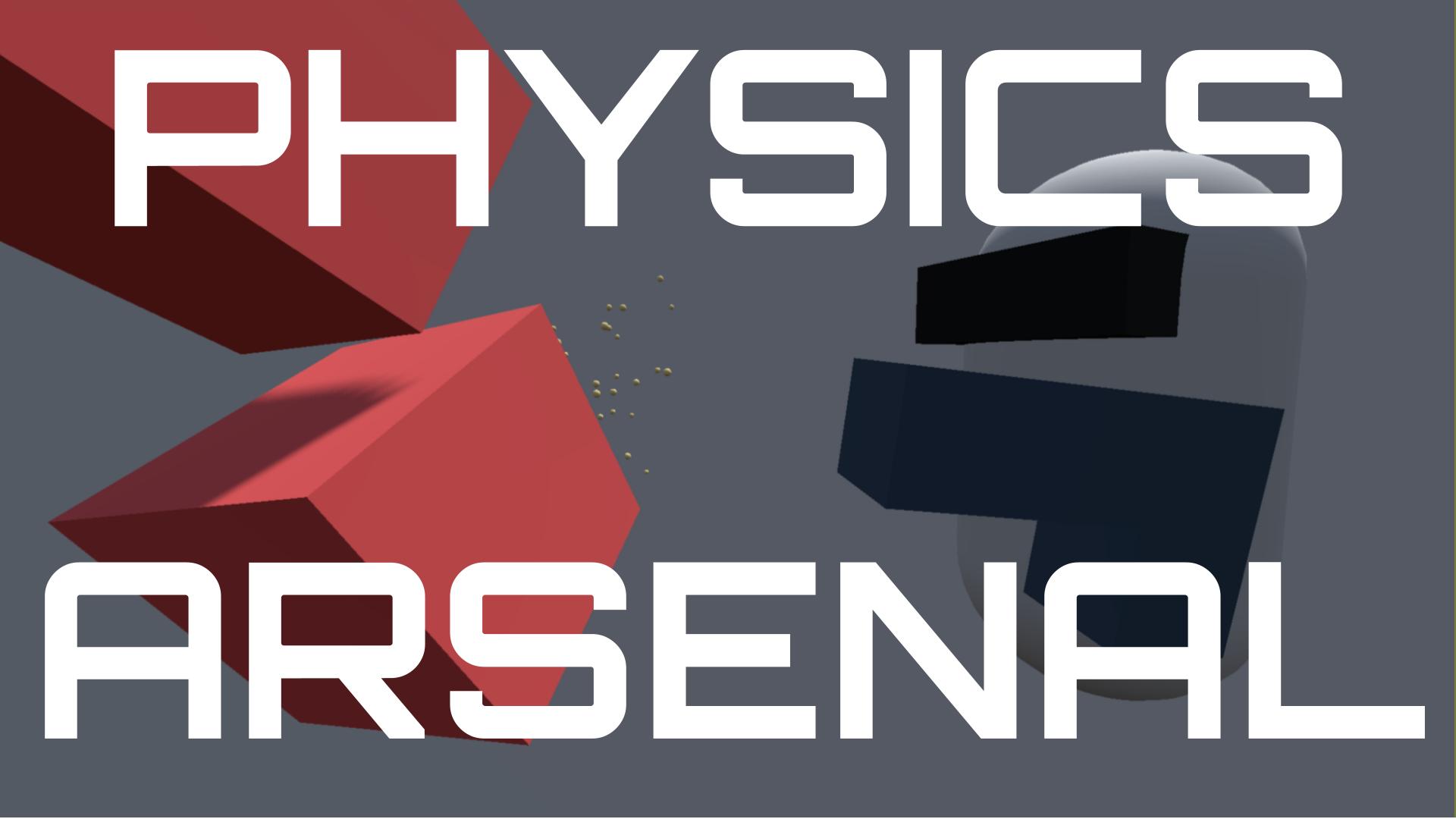 Physics Arsenal
