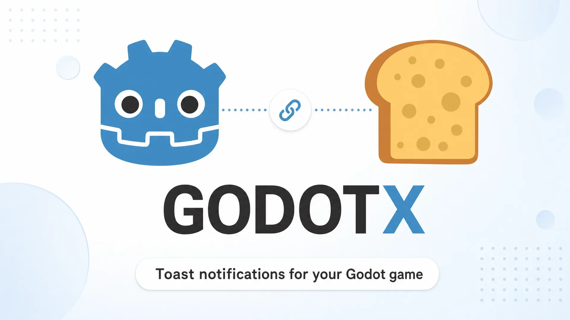 GodotX Toast