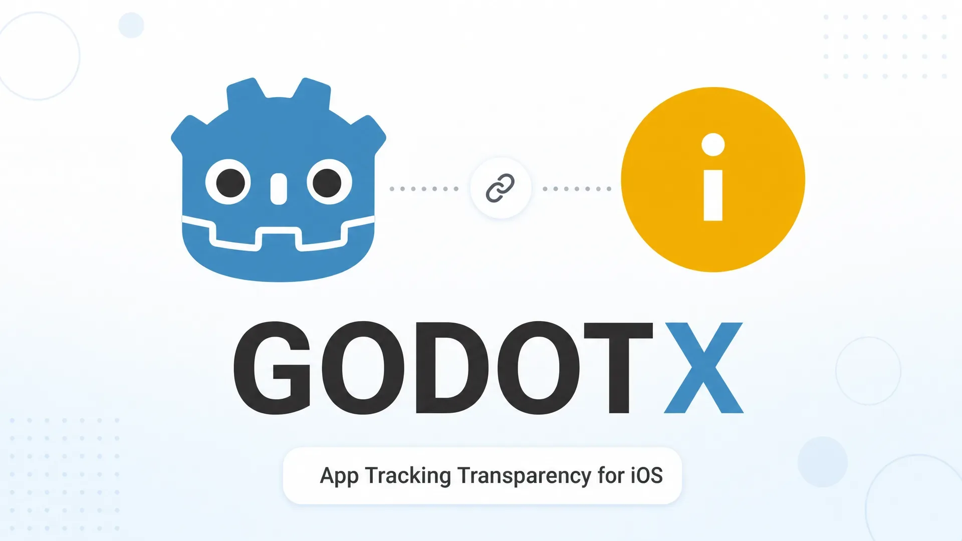 GodotX ATT